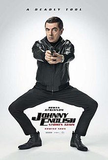 Johnny English Strikes Again Action Comedy Movie Preview And Trailer