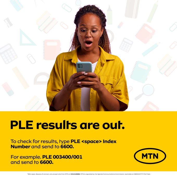 PLE 2022 Results: How to Check Your Kid’s PLE Results on both MTN and Airtel Networks